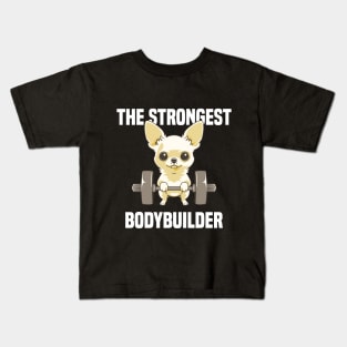 chihuahua the strongest bodybuilder Kids T-Shirt